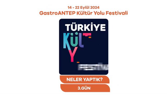 GastroANTEP Kültür Yolu Festivali