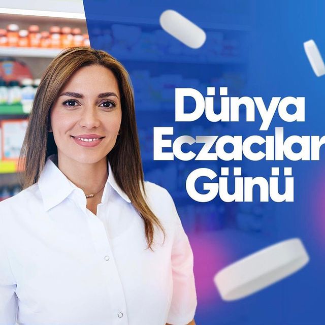 Dünya Eczacılık Günü Kutlanıyor