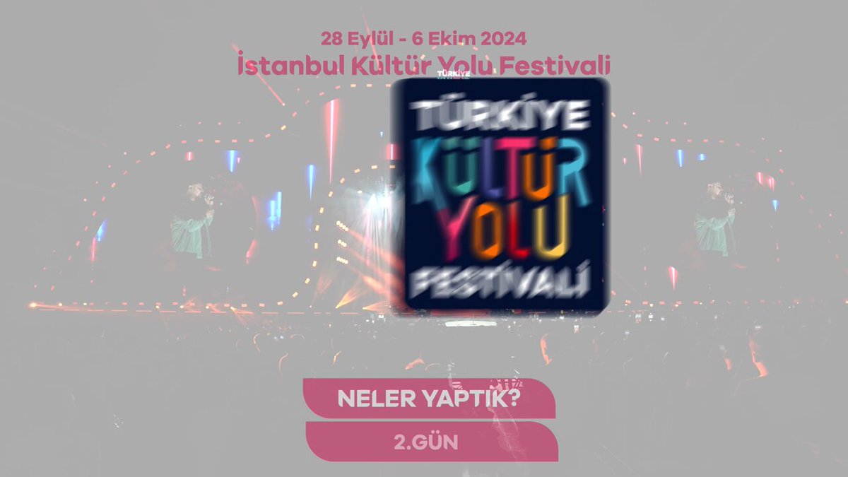 İstanbul Kültür Yolu Festivali'nin Coşkusu Devam Ediyor