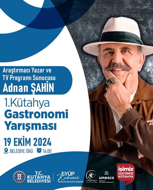 Adnan Şahin, Kütahya Gastronomi Yarışması'na Katılıyor