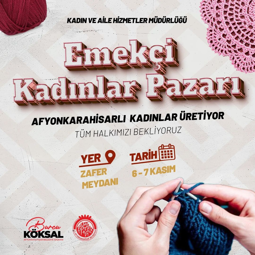 Afyonkarahisar'da Emekçi Kadınların El Emeği Festivali