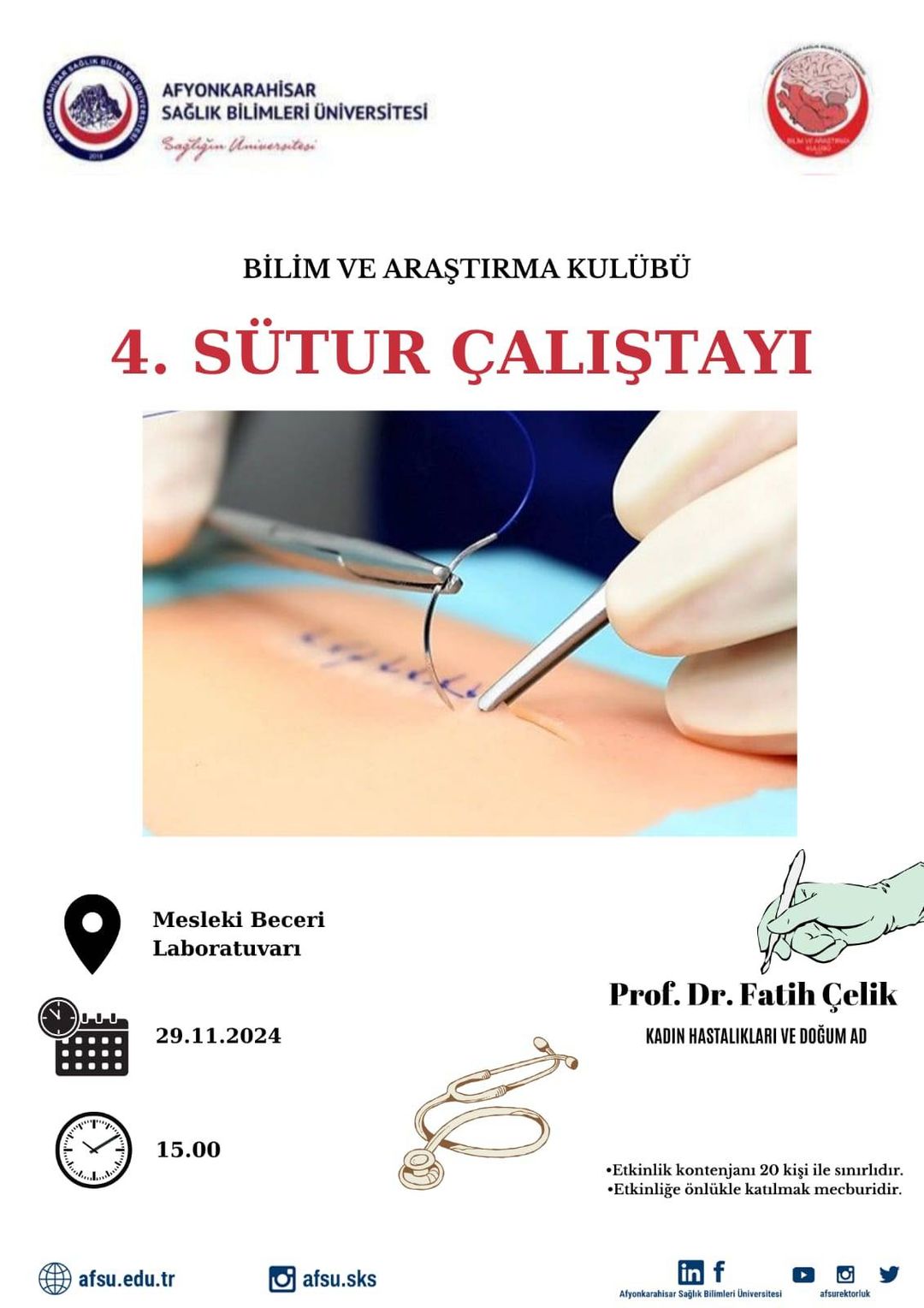 AFSÜ'de IV. Sütur Çalıştayı Heyecanı