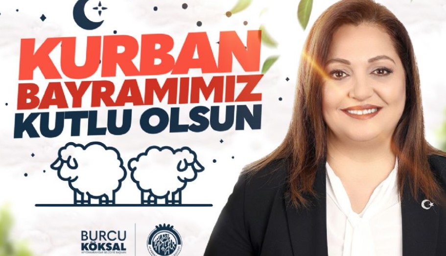 BAŞKAN BURCU KÖKSAL’DAN KURBAN BAYRAMI MESAJI