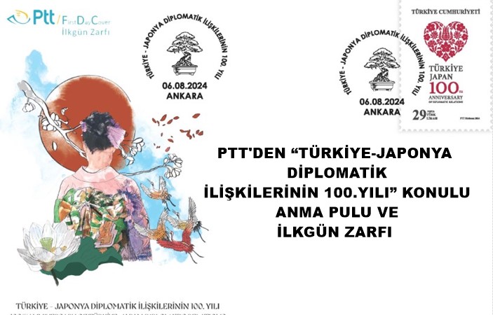 PTT AŞ tarafından “Türkiye-Japonya Diplomatik İlişkilerinin 100.Yılı” konulu anma pulu ve ilkgün zarfı 6 Ağustos 2024 tarihinde tedavüle sunuldu.