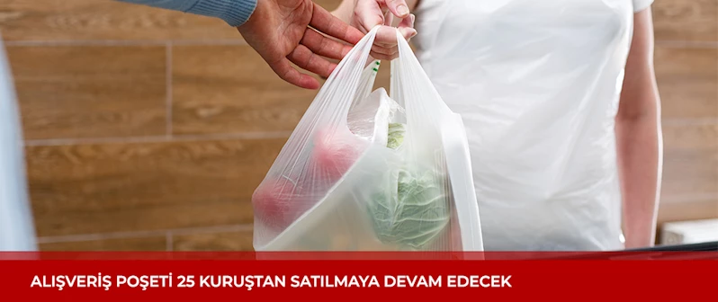 Plastik poşetler için ödenen ücret 2024'te değişmeyecek