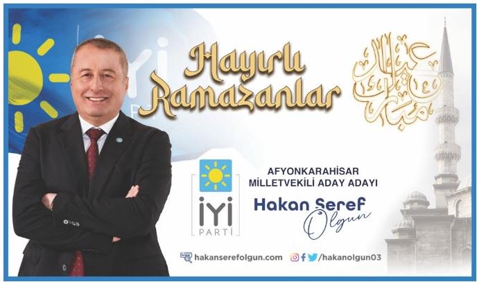 Hakan Şeref OLGUN Ramazan Dolayısıyla  Mesaj Yayımladı.