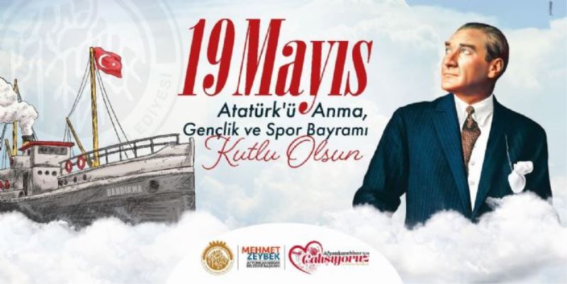 BAŞKAN ZEYBEK´TEN 19 MAYIS MESAJI