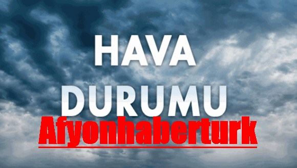 Afyonkarahisar'da Yağmurlu Hava Uyarısı!