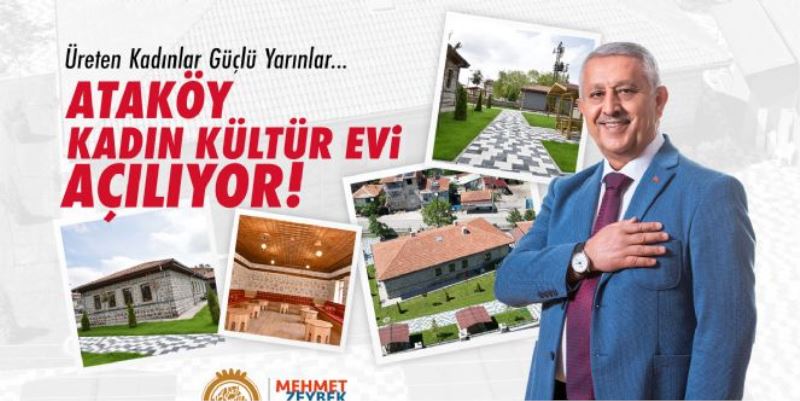 ATAKÖY'E KADIN KÜLTÜR EVİ HİZMETİ