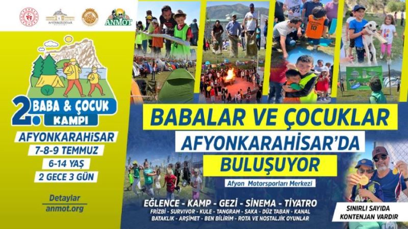 Baba-Çocuk Kampı'nın yeni tarihleri