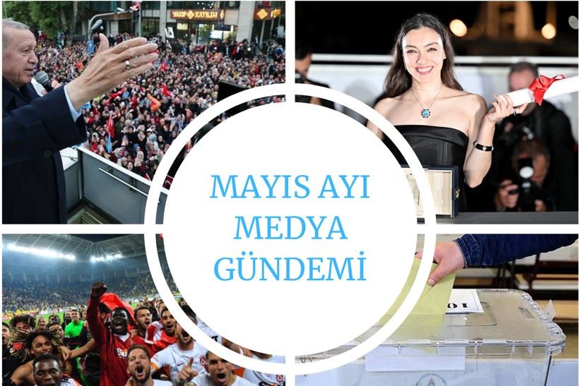 MAYIS AYINDA EN ÇOK SİYASET KONUŞULDU