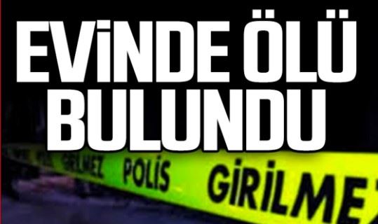 Yaşlı adam evinde ölü bulundu