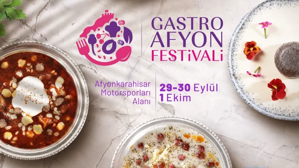 Gastro Afyon Fest 29 Eylül'de Başlıyor