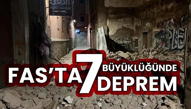 Fas'ta  7 büyüklüğünde deprem oldu