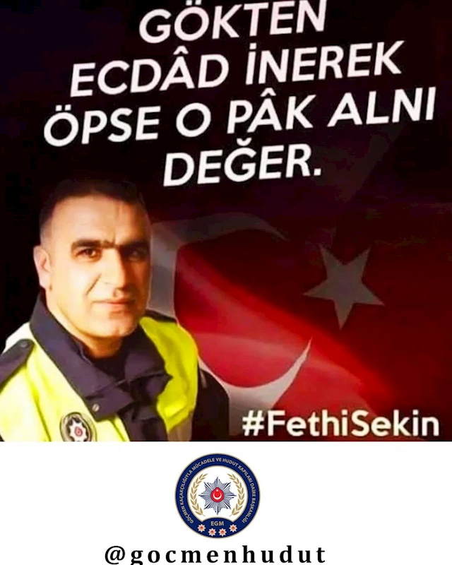 Polis Memuru Fethi Sekin'in vefatının 7. yılında onu saygıyla anıyoruz