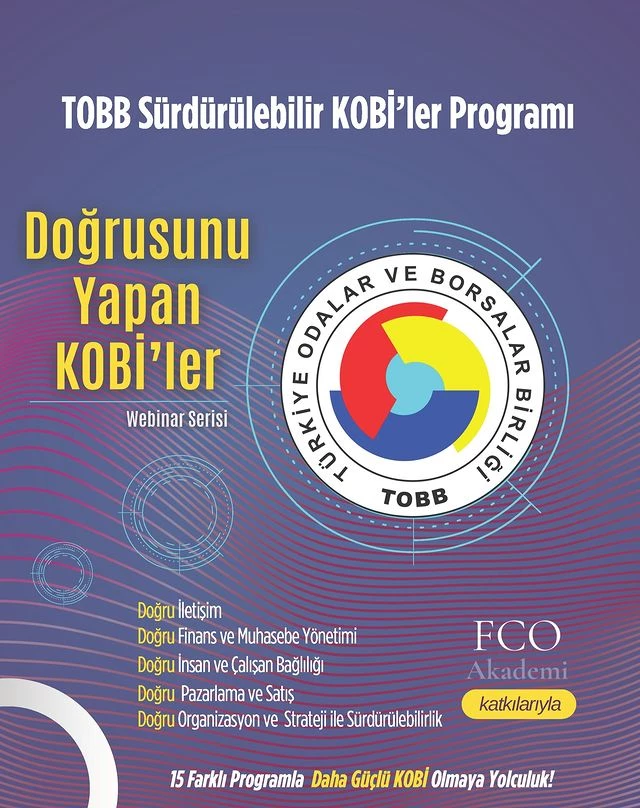 TOBB ve FCO Akademi İş Birliğiyle KOBİ'lere Destek Webinarları Başlıyor