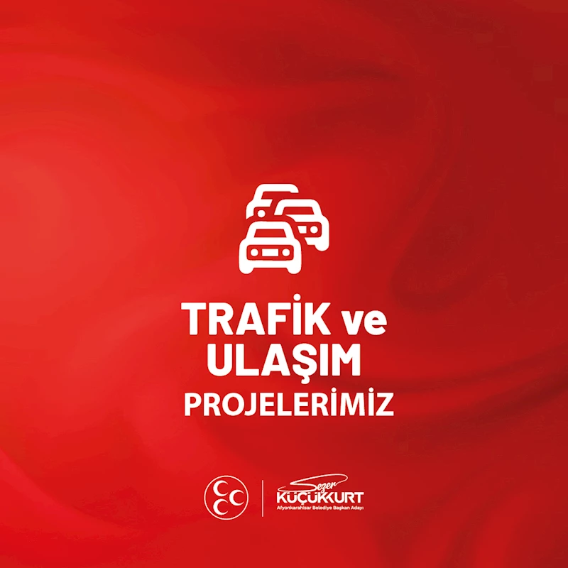 MHP Afyonkarahisar İl Başkanlığı, trafik ve ulaşım projelerini kamuoyu ile paylaştı.