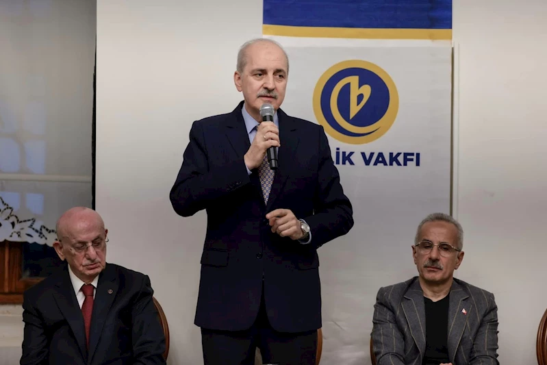 TBMM Başkanı Numan Kurtulmuş İstanbul'da Birlik Vakfı tarafından düzenlenen iftar programına katıldı.