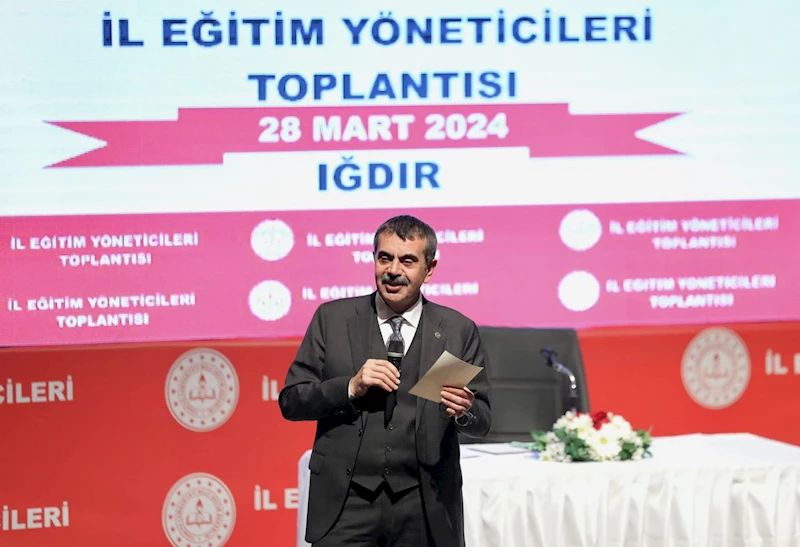 Milli Eğitim Bakanı Yusuf Tekin, Iğdır'da eğitim yöneticileriyle buluştu