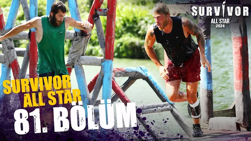 Survivor All Star 2024, 81. bölümde reyting rekorları kırdı!