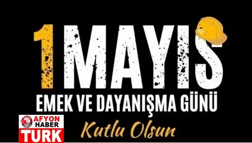 1 Mayıs Kutlu Olsun