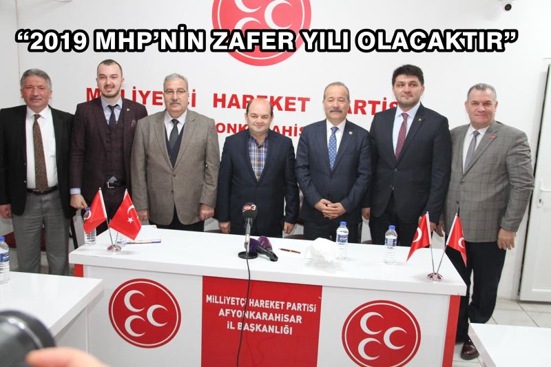 “2019 Mhpnin Zafer Yili Olacaktir”