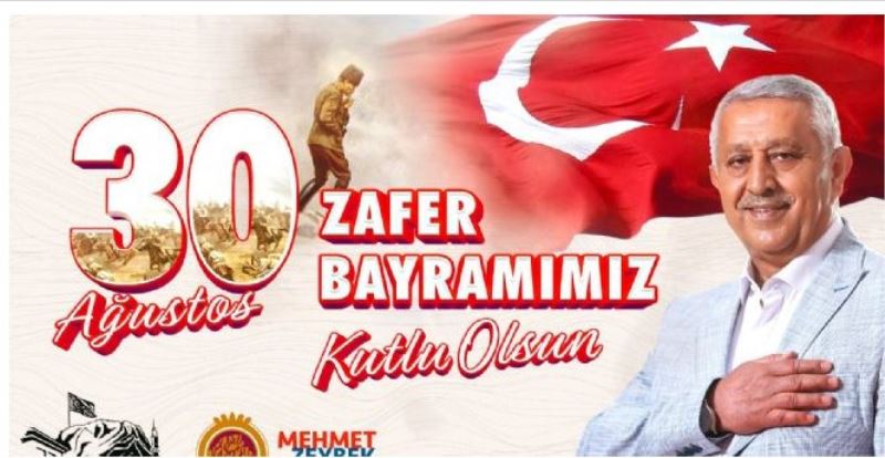 BELEDIYE BASKANI ZEYBEK´TEN ZAFER BAYRAMI MESAJI