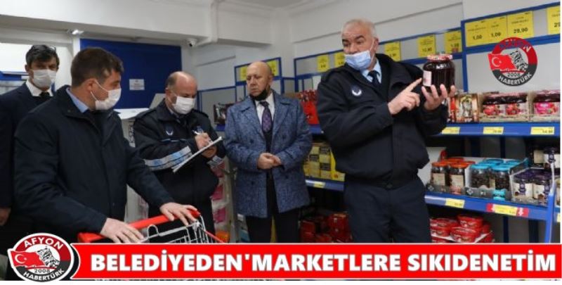 BELEDIYE'DEN MARKETLERE SIKIDENETIM