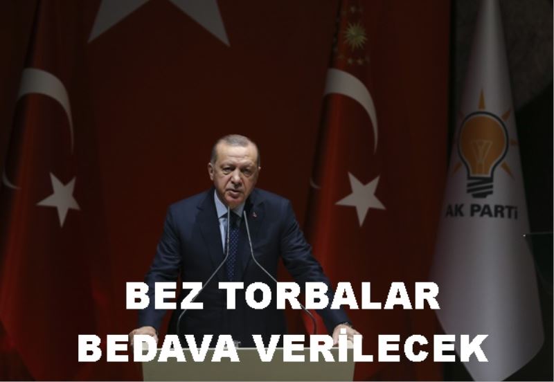 Bez Torbalar Bedava Verilecek