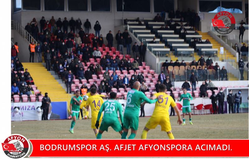 BODRUMSPOR AS. AFJET AFYONSPORA ACIMADI.