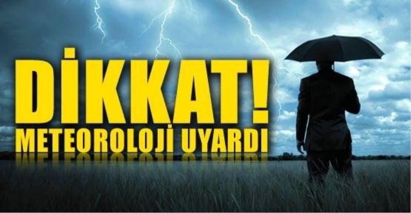 METEOROLOJIK UYARI