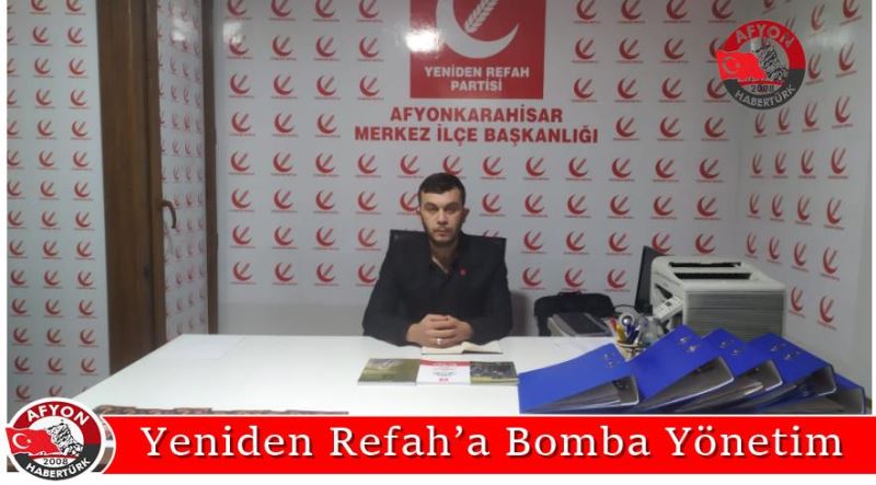 Yeniden Refah’a Bomba Yönetim